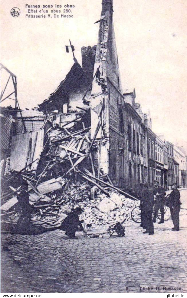 FURNES - VEURNE Sous Les Obus -  Effet D'un Obus280 -  Patisserie R.de Haese - Guerre 1914 /1918 - Veurne