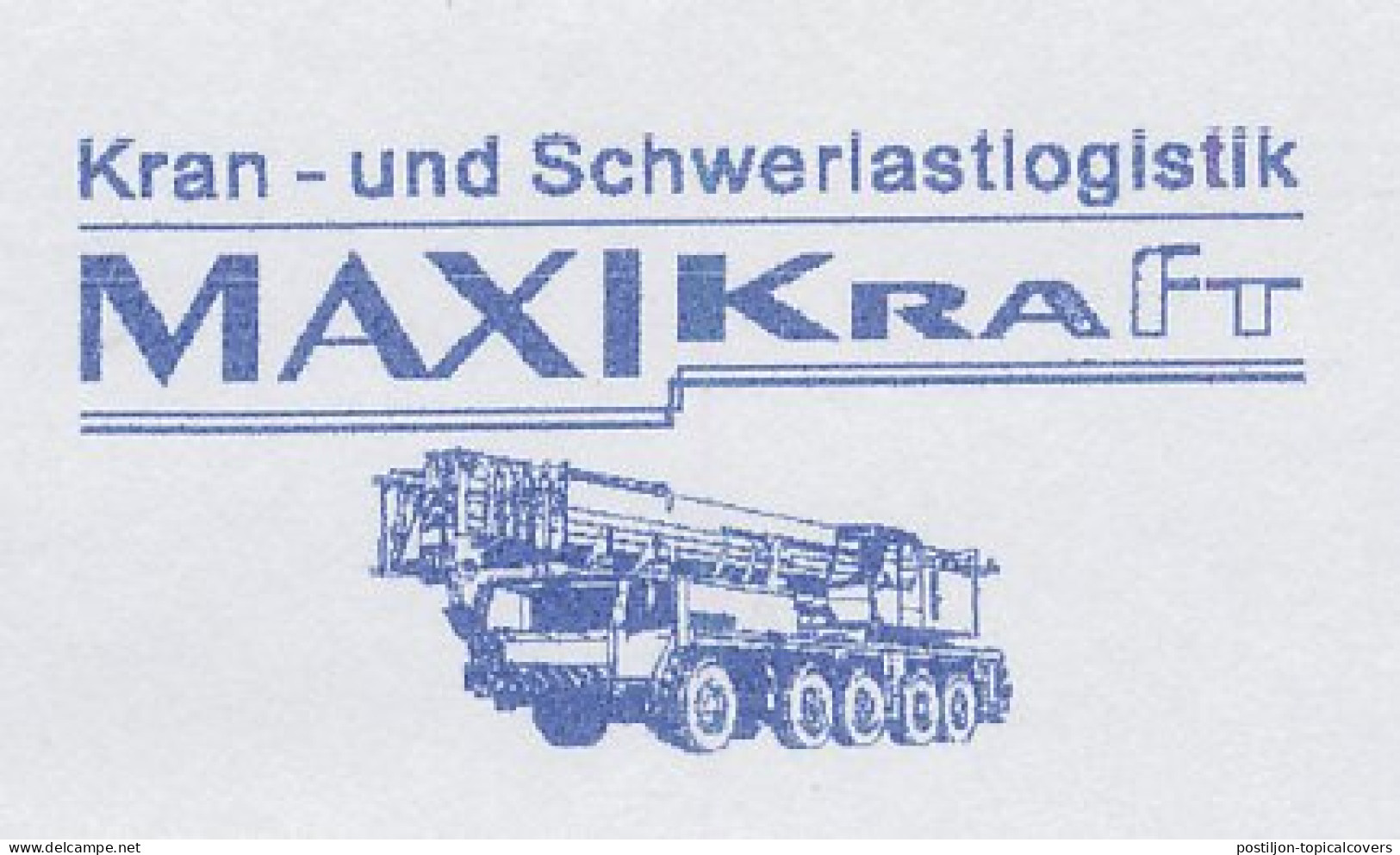 Meter Cut Germany 2008 Truck Crane - Andere & Zonder Classificatie