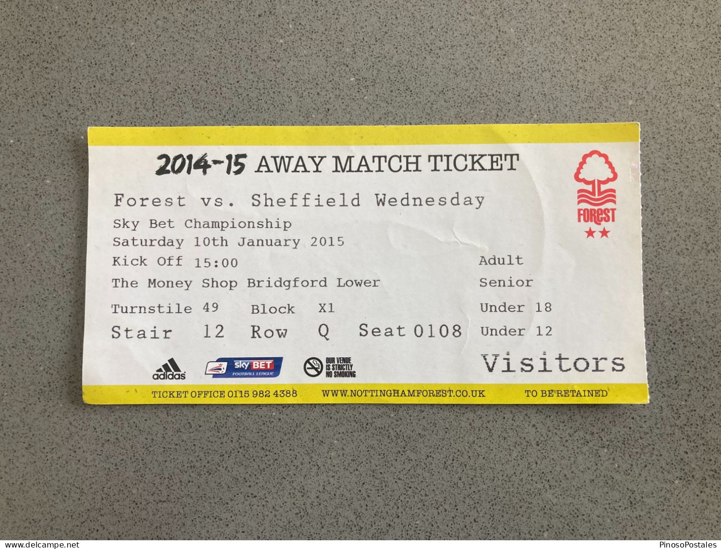 Nottingham Forest V Sheffield Wednesday 2014-15 Match Ticket - Tickets D'entrée