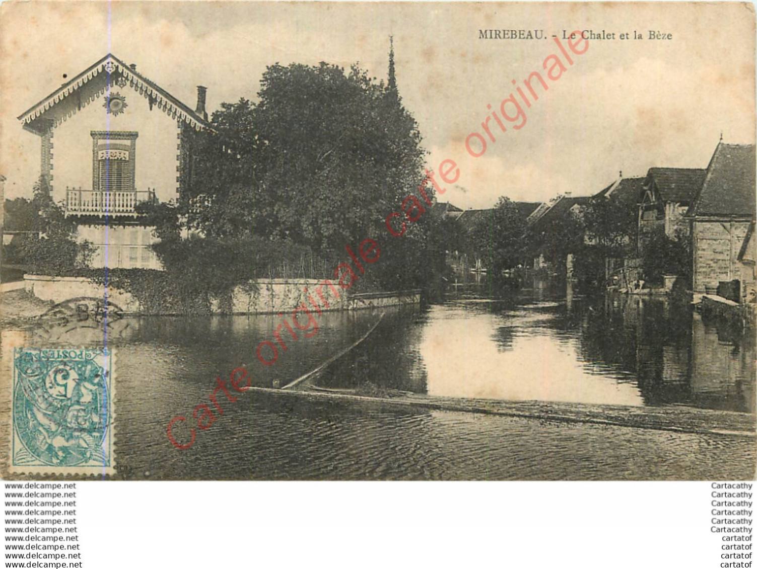 21.  MIREBEAU . Le Chalet Et La Bèze . - Mirebeau