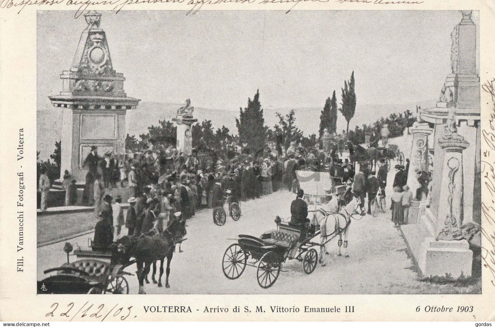 Italy - Volterra - Arrivo Di S. M. Vittorio Emanuele III - Pisa