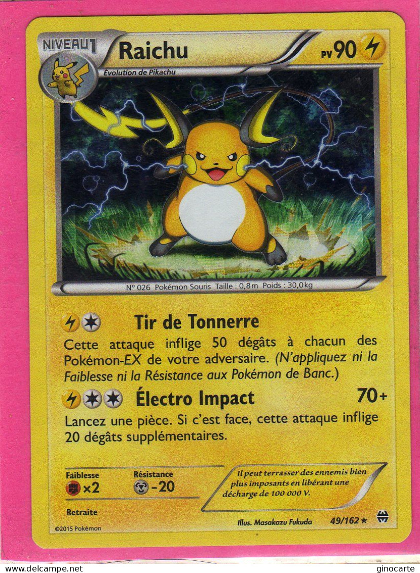 Carte Pokemon Francaise 2015 Xy Impulsion Turbo 49/162 Raichu 90pv Holo Neuve - XY