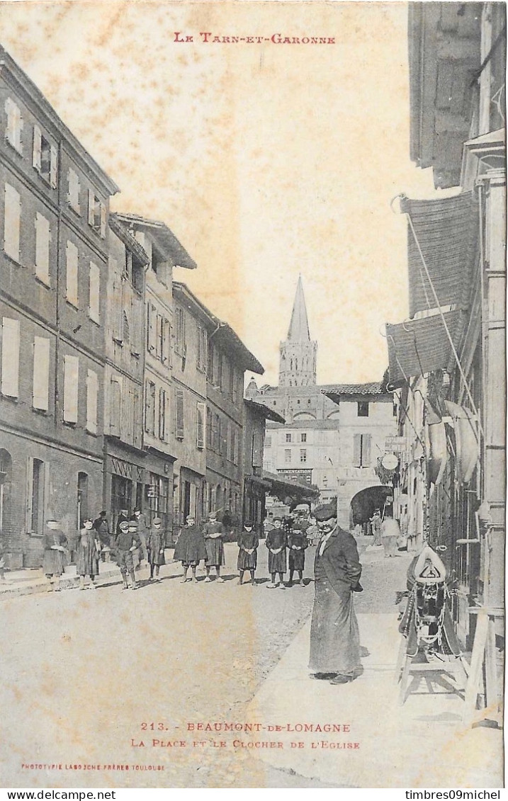 CPA Beaumont De Lomagne La Place Et Le Clocher De L'Eglise - Beaumont De Lomagne