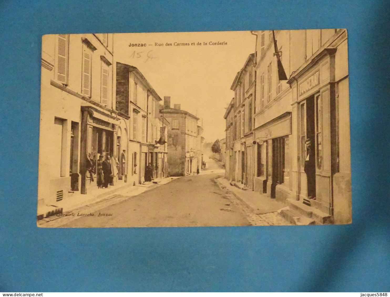 17) Jonzac - N° - Rue Des Carmes Et De La Corderie - Année:1917 - EDIT: Laroche - Jonzac