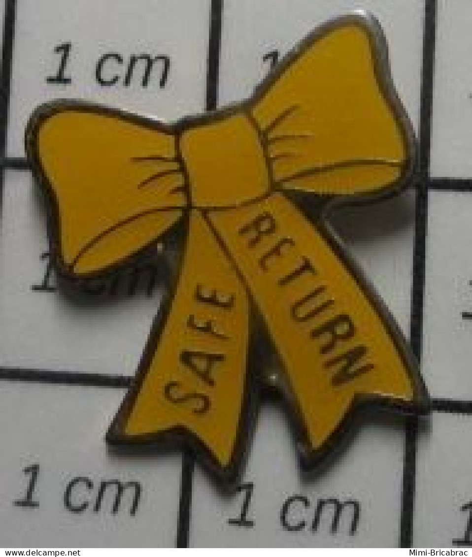 3417 Pin's Pins / Beau Et Rare / MILITARIA / RUBAN JAUNE YELLOW RIBBON SAFE RETURN - Armee