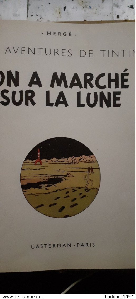 On A Marché Sur La Lune HERGE Casterman 1955 - Hergé