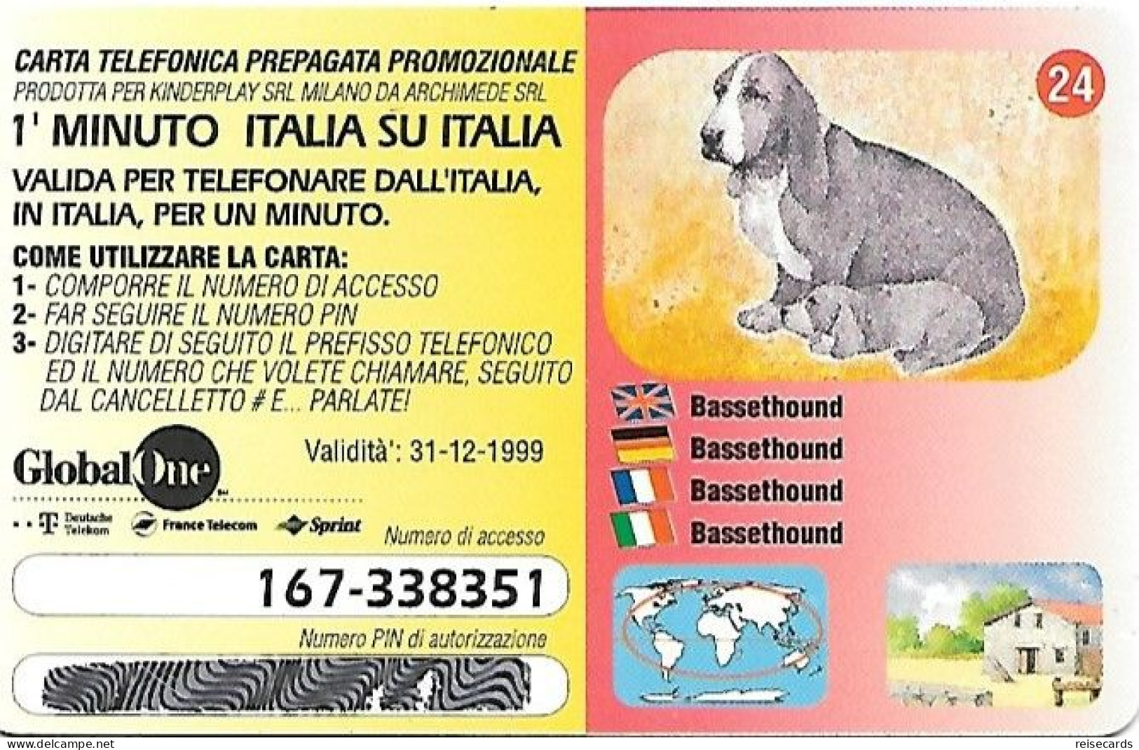 Italy: Prepaid GlobalOne - Save The Planet 24, Basset - Schede GSM, Prepagate & Ricariche