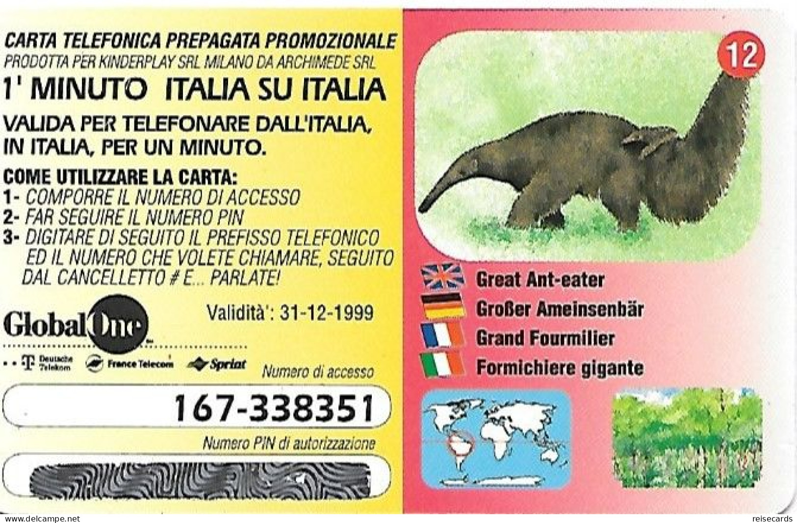Italy: Prepaid GlobalOne - Save The Planet 12, Grosser Ameisenbär - Cartes GSM Prépayées & Recharges