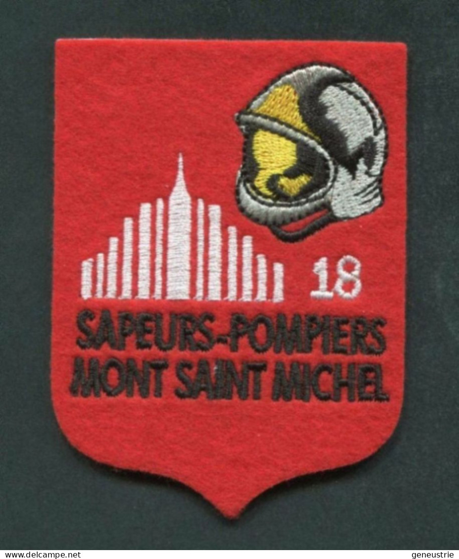Rare ! Ecusson Tissu De Pompier " Sapeurs-Pompiers - Le Mont Saint Michel " Normandie - Firemen