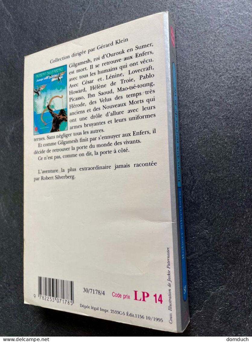 LE LIVRE DE POCHE S.F. N° 7178    Jusqu’aux Portes De La Vie    Robert SILVERBERG - Livre De Poche