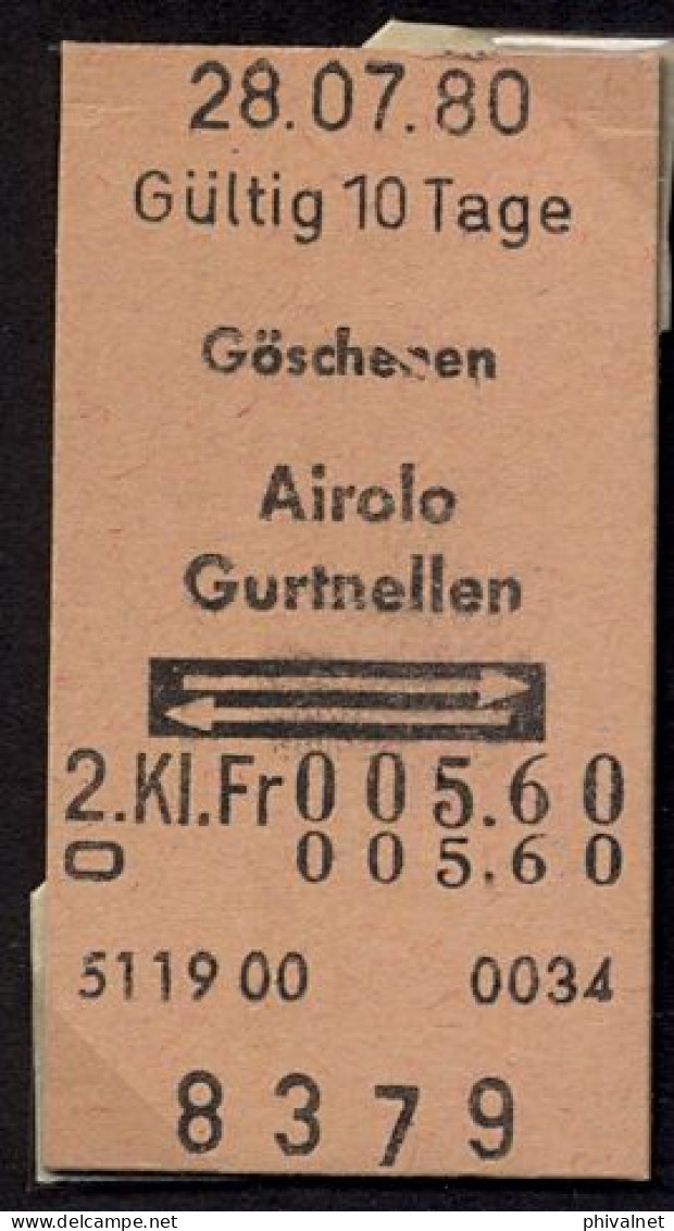 28/07/80 , CÖSCHENEN , AIROLO - GURTNELLEN , TICKET DE FERROCARRIL , TREN , TRAIN , RAILWAYS - Europe