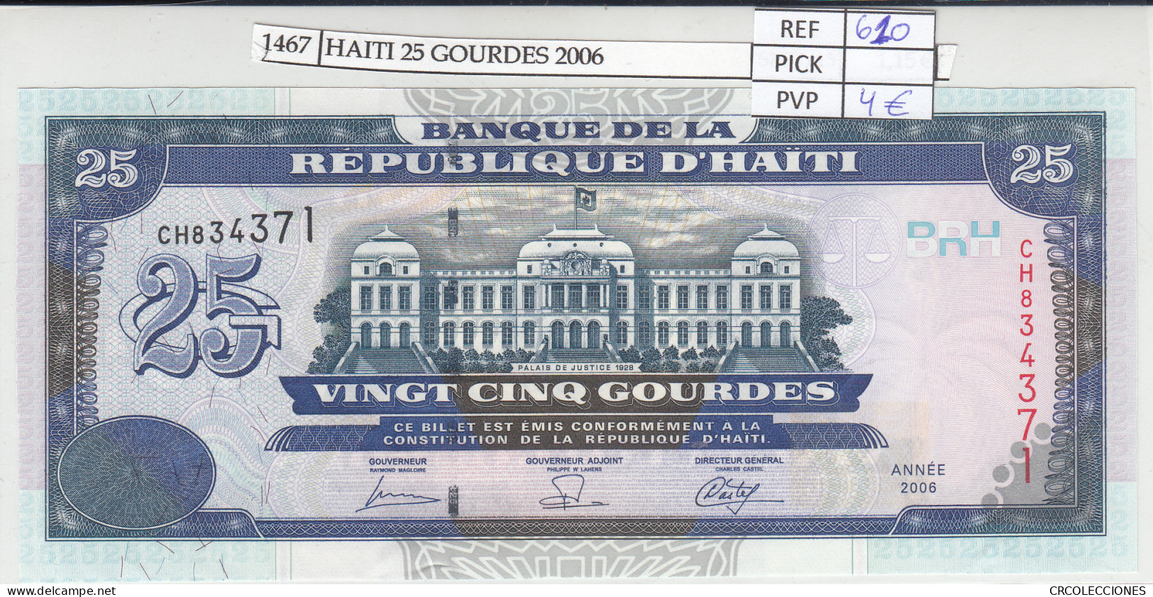 BILLETE HAITI 25 GOURDES 2006 P-266c  - Other - America