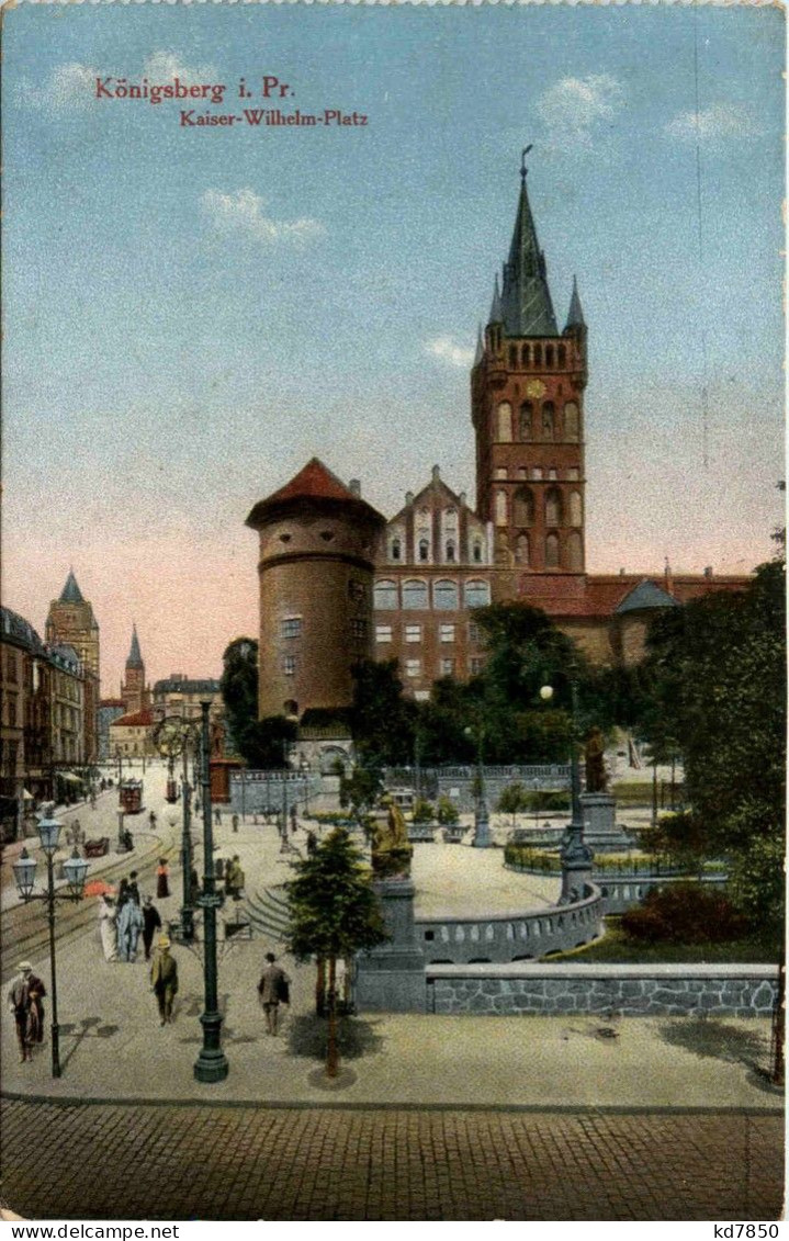 Königsberg - Kaiser Wilhelm Platz - Ostpreussen