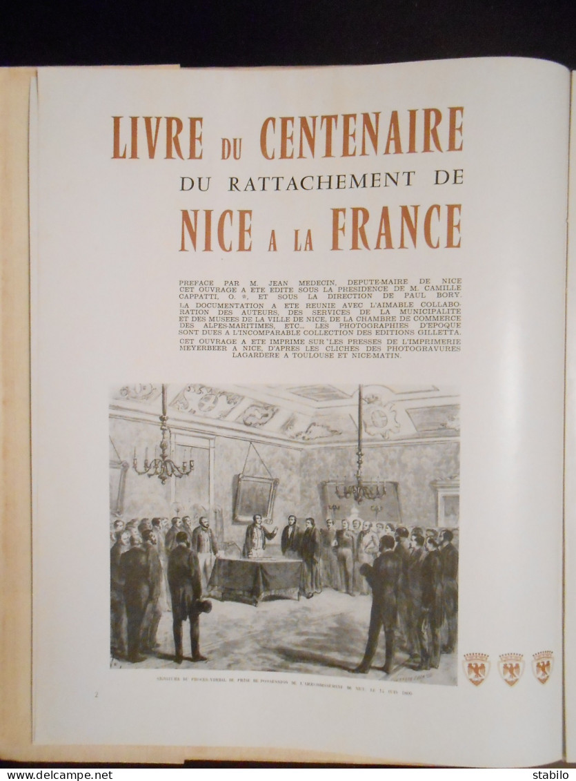 CENTENAIRE DU RATTACHEMENT DE NICE 1860 - 1960 - EXEMPLAIRE NUMEROTE - MANQUE AQUARELLE