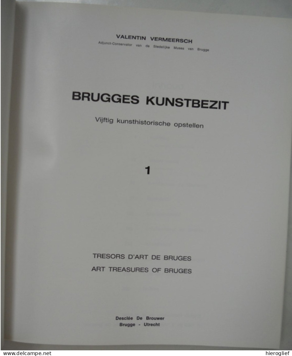 Brugges Kunstbezit 2 Delen = 100 Kunsthistorische Opstellen Door Dr. Valentin Vermeersch Brugge Achitectuur Kunst Musea - Geschichte