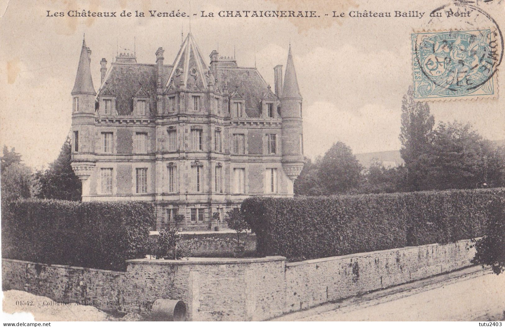 LA CHATAIGNERAIE                                Le Chateau Bailly - La Chataigneraie