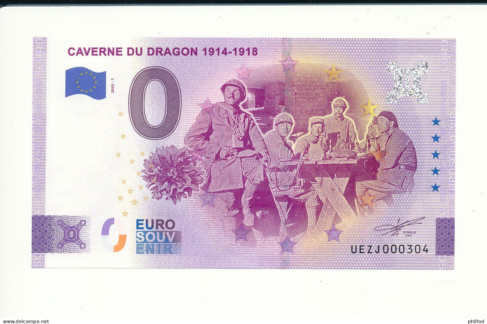 Billet Touristique 0 Euro - CAVERNE DU DRAGON 1914-1918 - UEZJ - 2023-1  N° 304 - Sonstige & Ohne Zuordnung