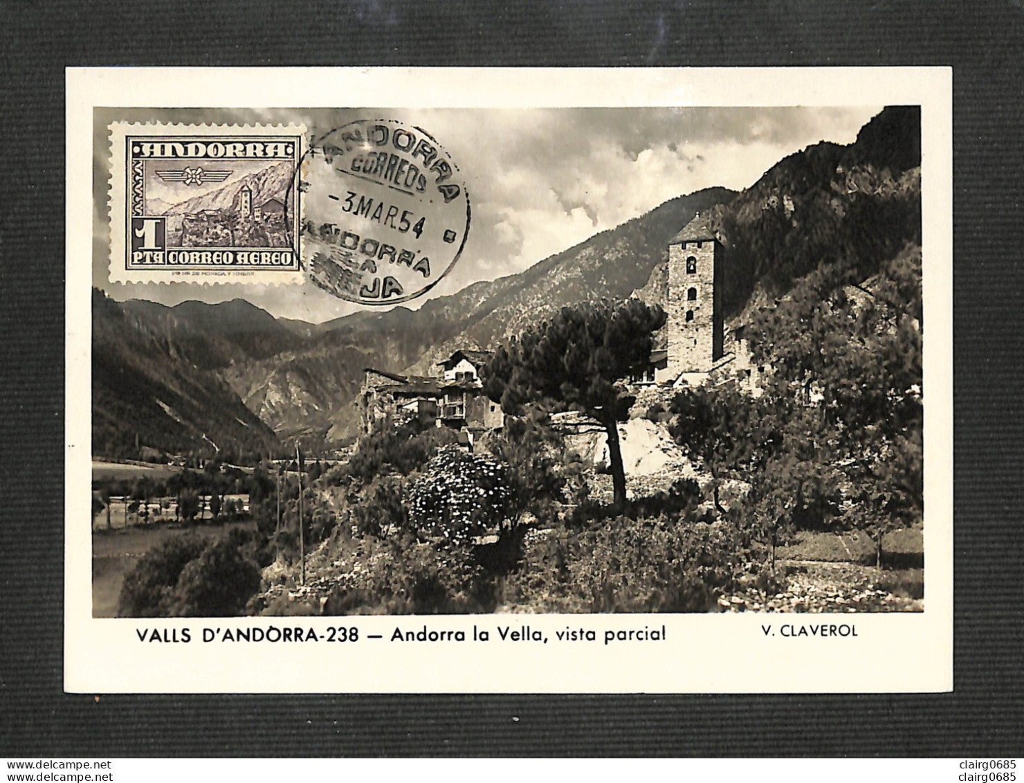 ANDORRE - ANDORRA - Carte MAXIMUM 1954 - ANDORRA LA VIEJA - Andorra La Vella, Vista Parcial - Autres & Non Classés