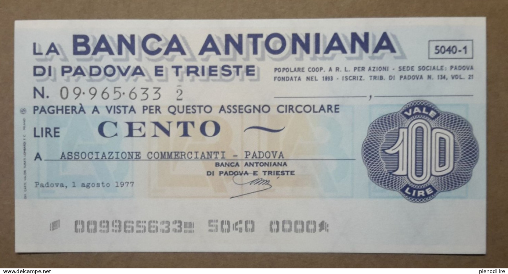 BANCA ANTONIANA DI PADOVA E TRIESTE, 100 Lire 01.08.1977 ASSOCIAZIONE COMMERCIANTI PADOVA (A1.77) - [10] Chèques