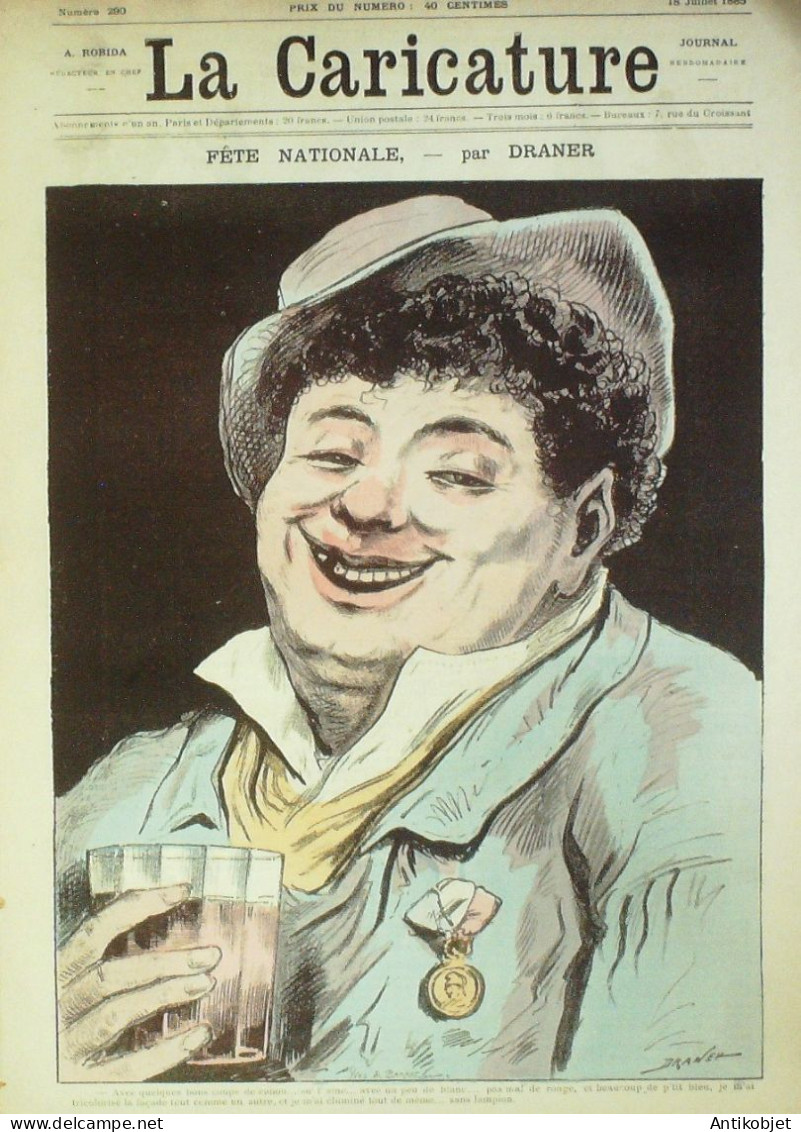 La Caricature 1885 N°290 Fête Nationale Draner Sorel Job Pétards Job Robida Trock - Revues Anciennes - Avant 1900