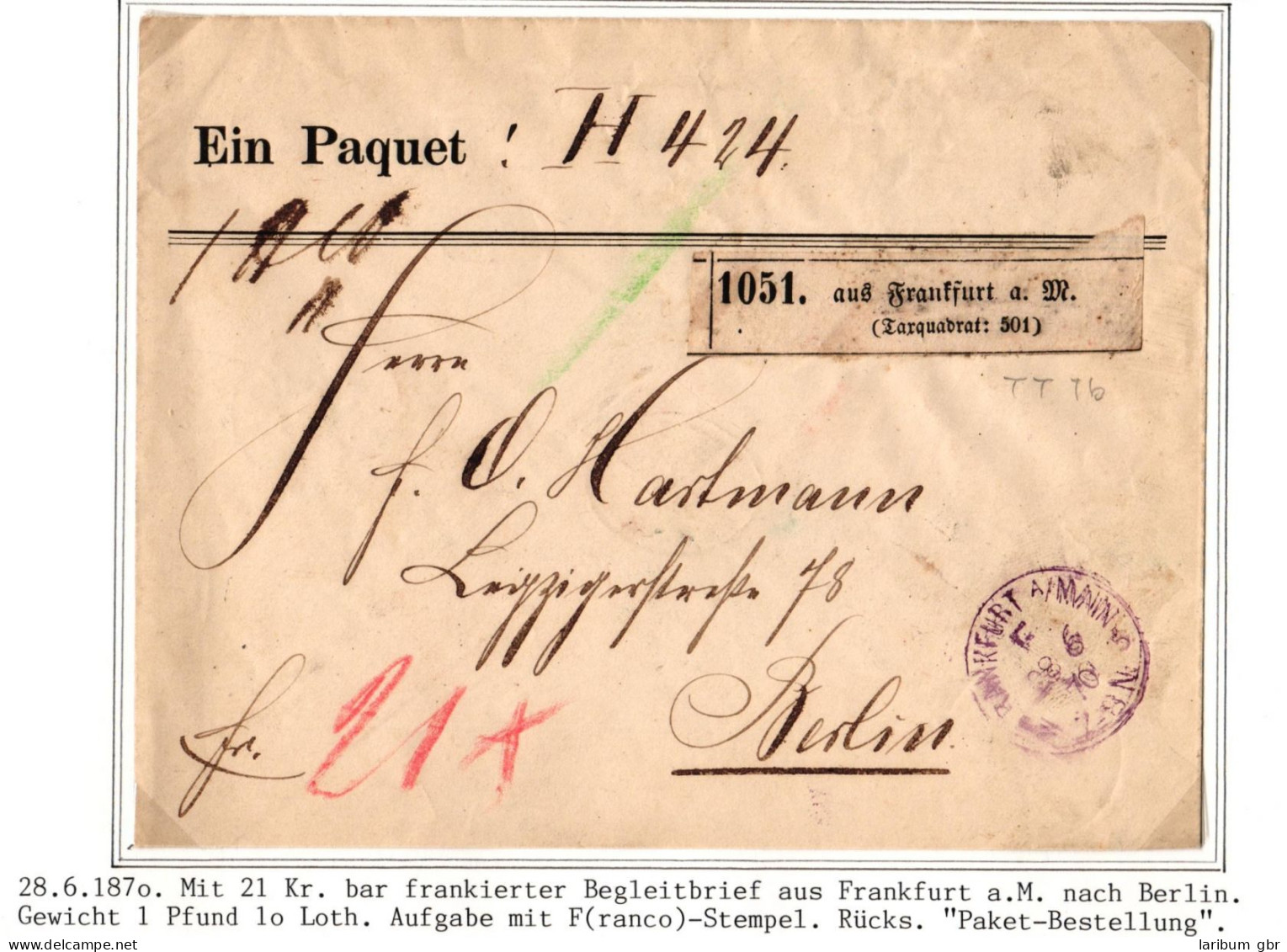 Thurn & Taxis Paketbegleitbrief Frankfurt - Berlin, 4-stellige Registernr #IB994 - Lettres & Documents