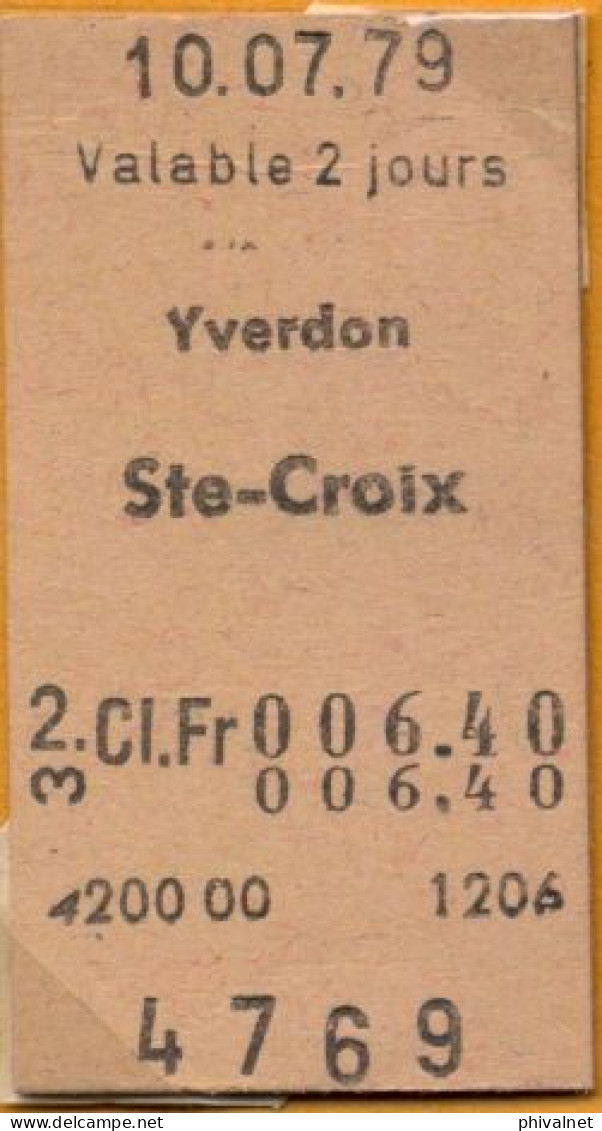 10/07/79 YVERDON - STE. CROIX , TICKET DE FERROCARRIL , TREN , TRAIN , RAILWAYS - Europe