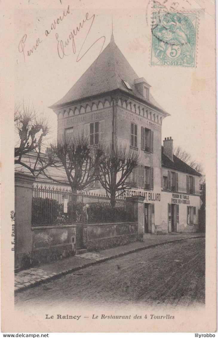 FRANCE - LE RAINCY.  Le Restaurant Des 4 Tourelles.  Undivided Rear.  Used - Le Raincy