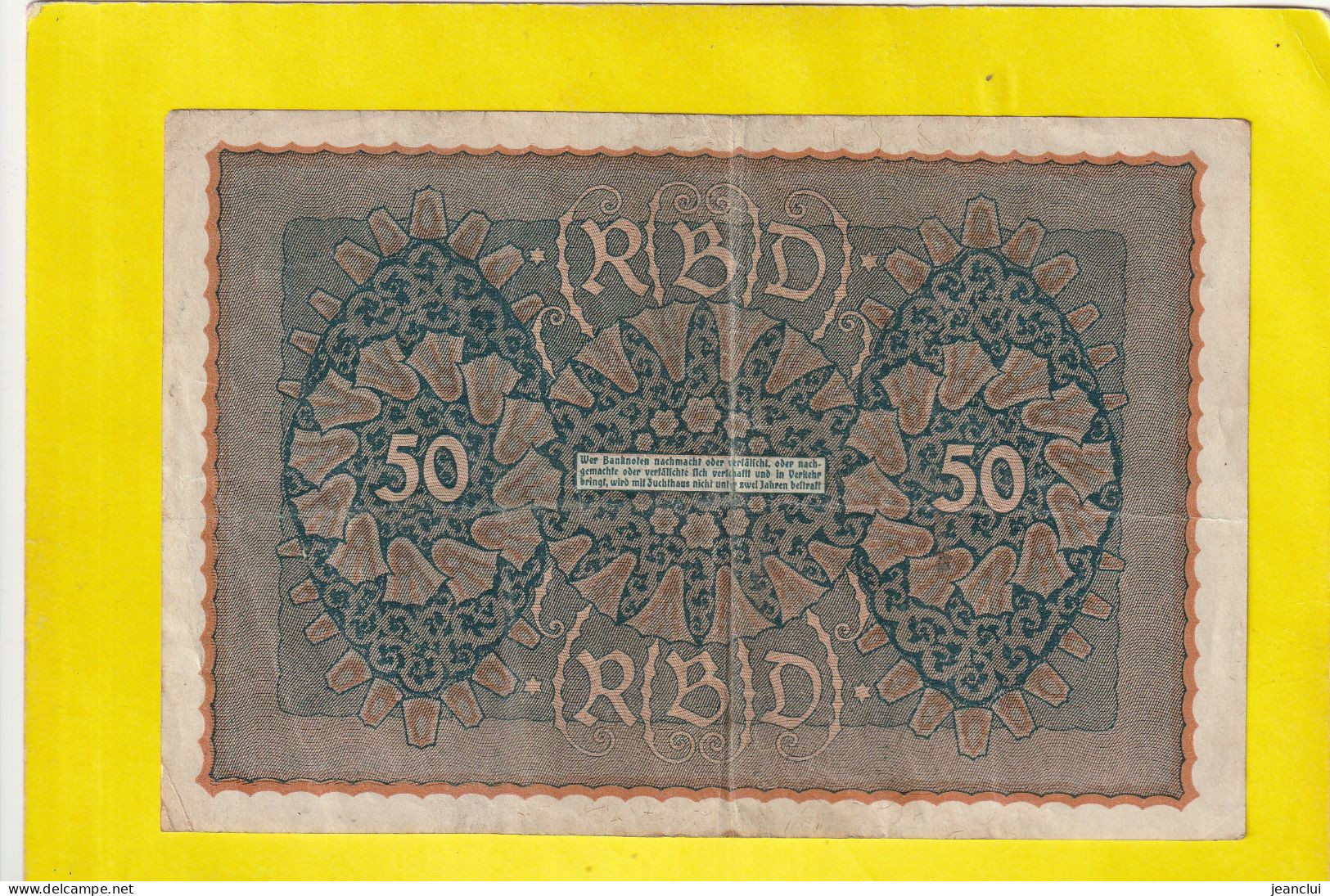 REICHBANKNOTE  .  REIHE 1 -  50 MARK  .  24-6-1919  .  SERIE AAA A   . N° 437467  .  2 SCANNES  .  BILLET USITE - 50 Mark