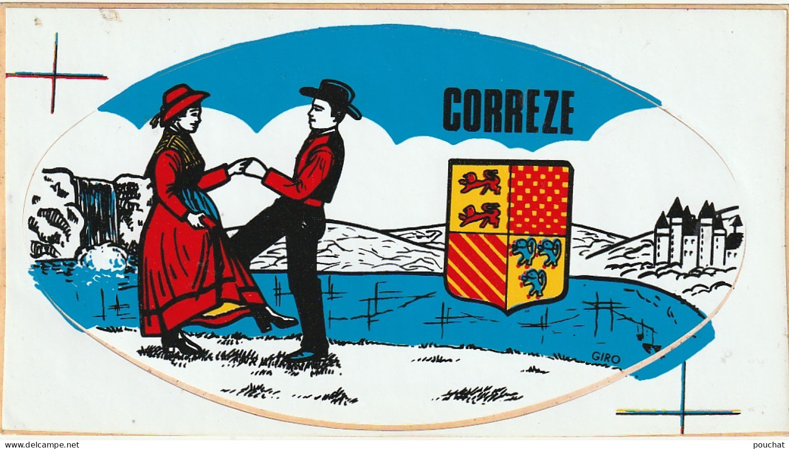 PE -(19) CORREZE - ADHESIF COULEURS AVEC BLASON ET COUPLE DE DANSEURS - LOT DE 10  - Other & Unclassified