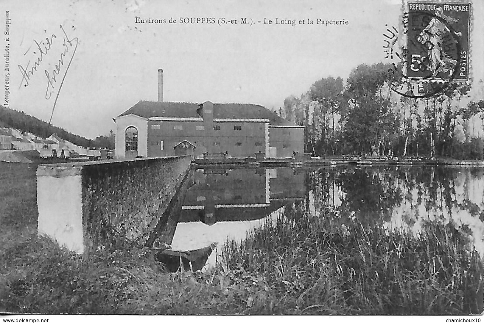 Cpa- Environs De SOUPPES-77-Le Loing Et La PAPETERIE-écrite Voyagée 1907-Lempereur à Souppes - Industrie