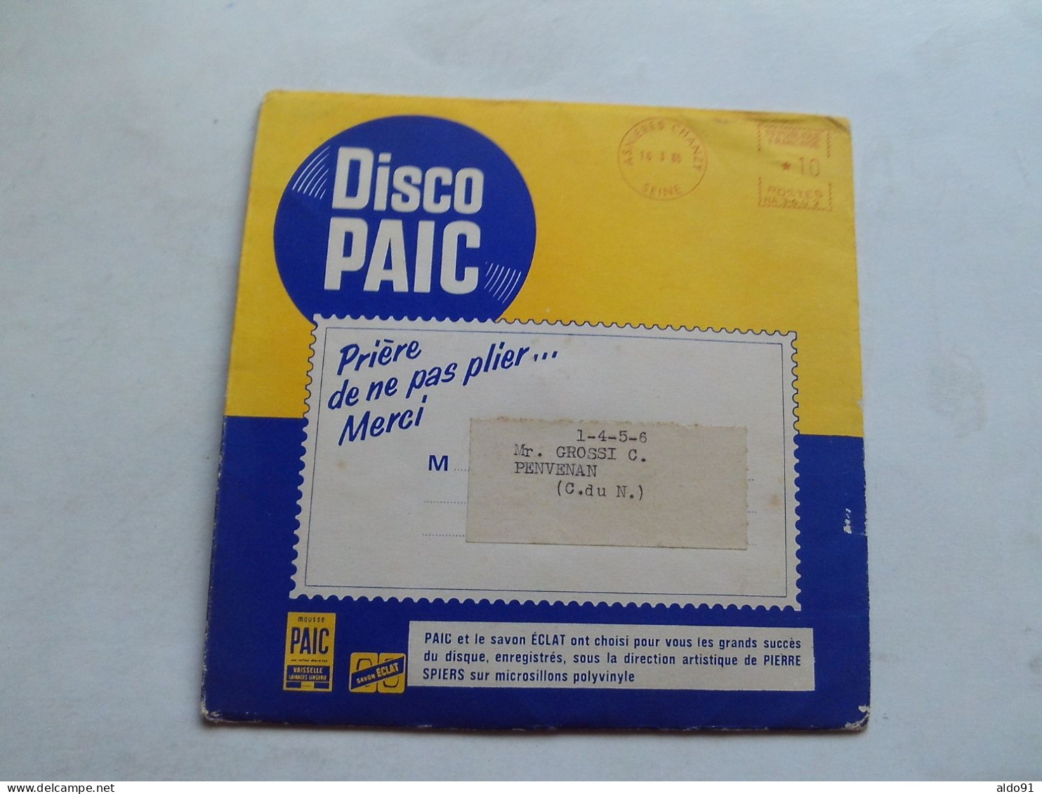 (Publicité Lessive PAIC - Disques Souples) - Disco PAIC- Pochette + 4 Disques 45 Tours  (diamètre 15,5 Cm) ...voir Scans - Sonstige & Ohne Zuordnung