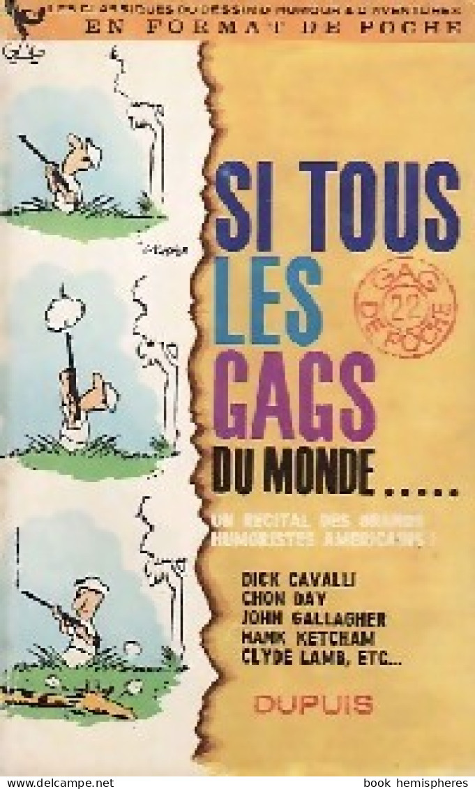 Si Tous Les Gags Du Monde (1964) De Collectif - Humour