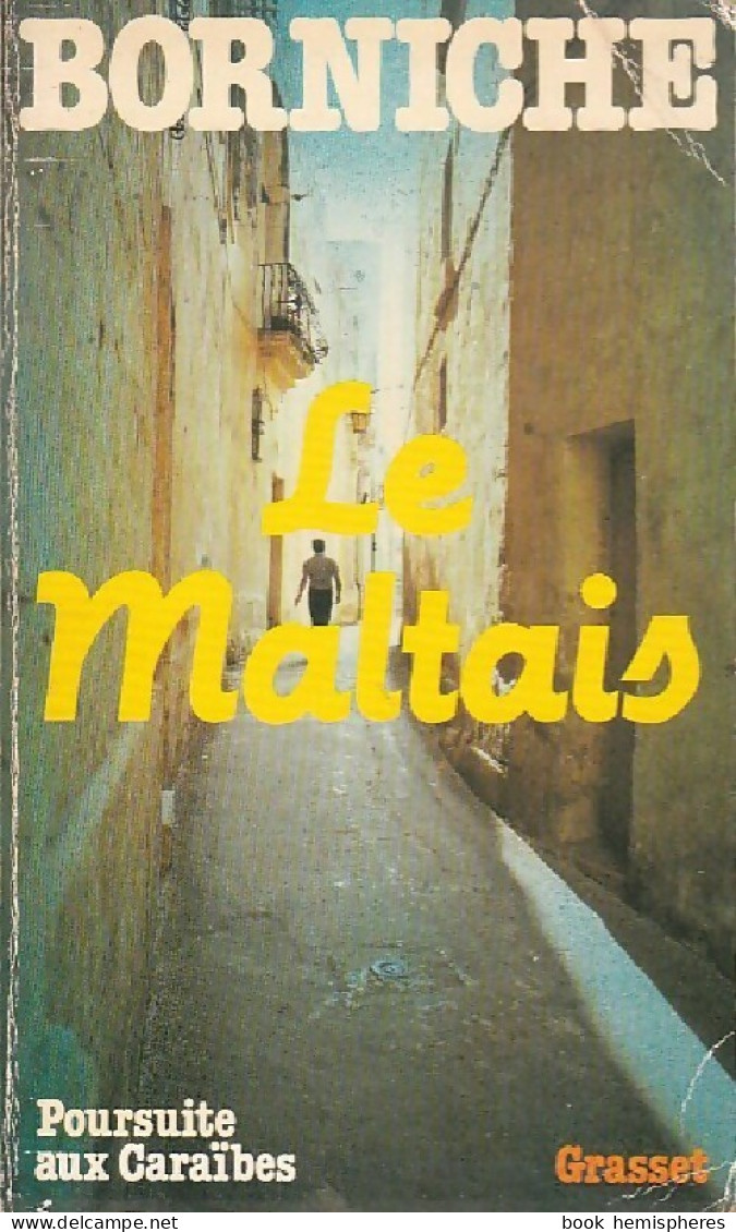 Le Maltais (1981) De Roger Borniche - Other & Unclassified