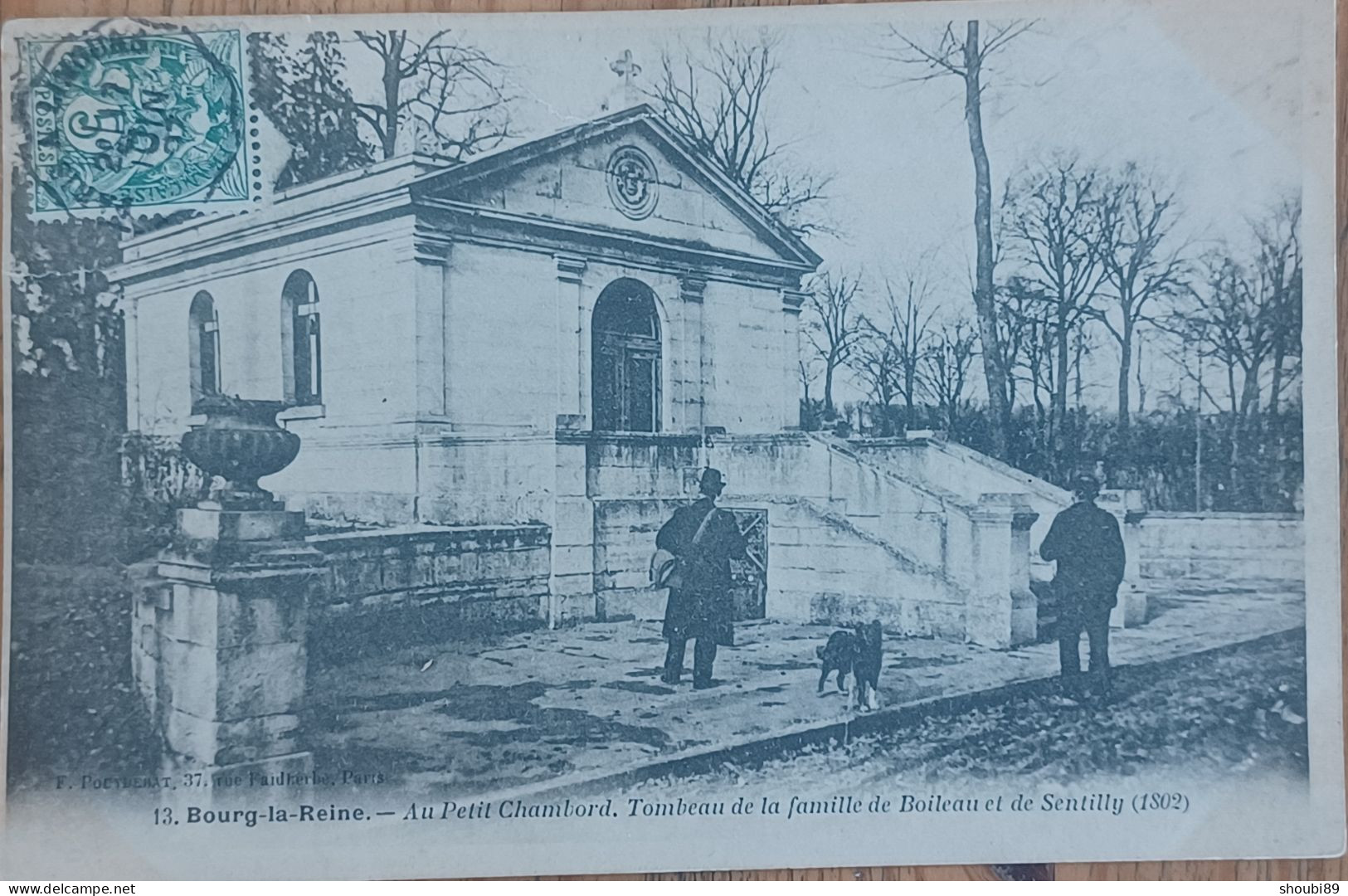 AU PETIT CHAMBORD TOMBEAU DE LA FAMILLE DE BOILEAU ET DE SENTILLY BOURG LA REINE - Bourg La Reine