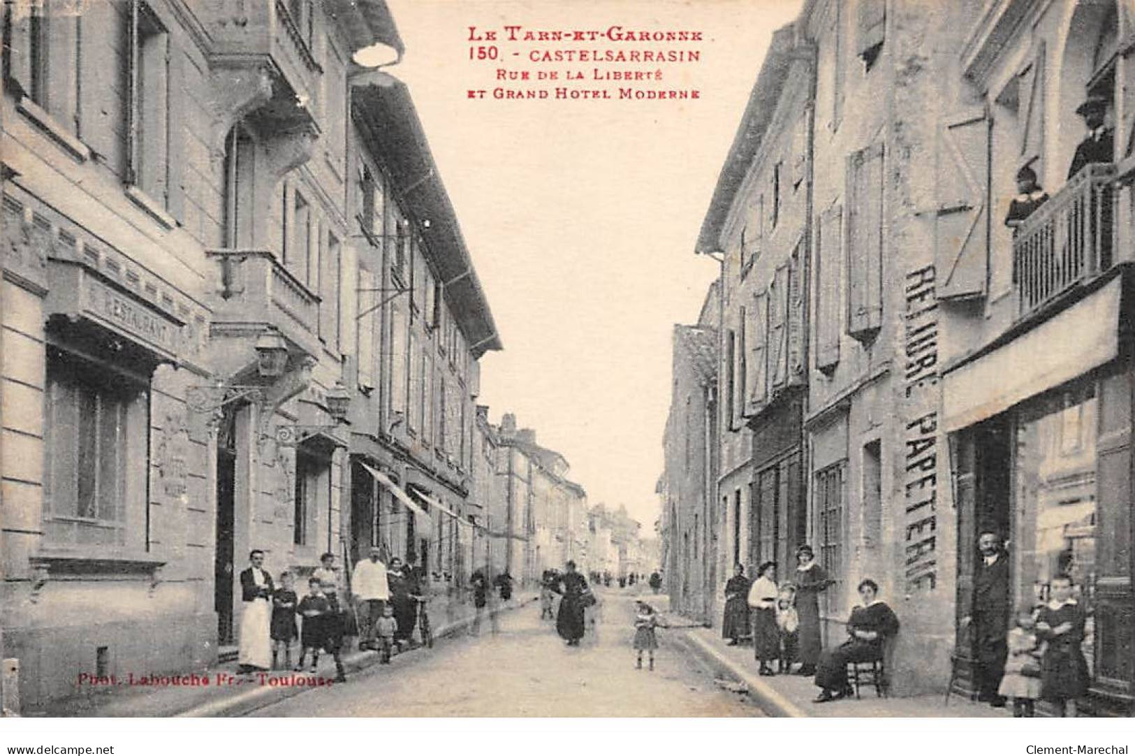 CASTELSARRASIN - Rue De La Liberté Et Grand Hotel Moderne - Très Bon état - Castelsarrasin