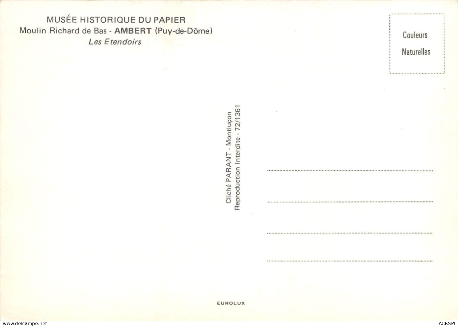 MUSEE HISTORIQUE DU PAPIER Moulin Richard De Bas AMBERT Les Etendoirs 8(scan Recto-verso) MA2224 - Ambert