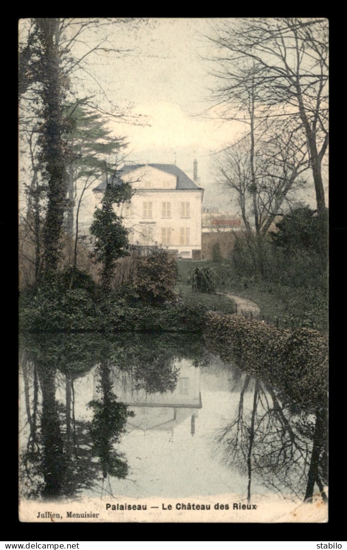 91 - PALAISEAU - LE CHATEAU DES RIEUX - Palaiseau