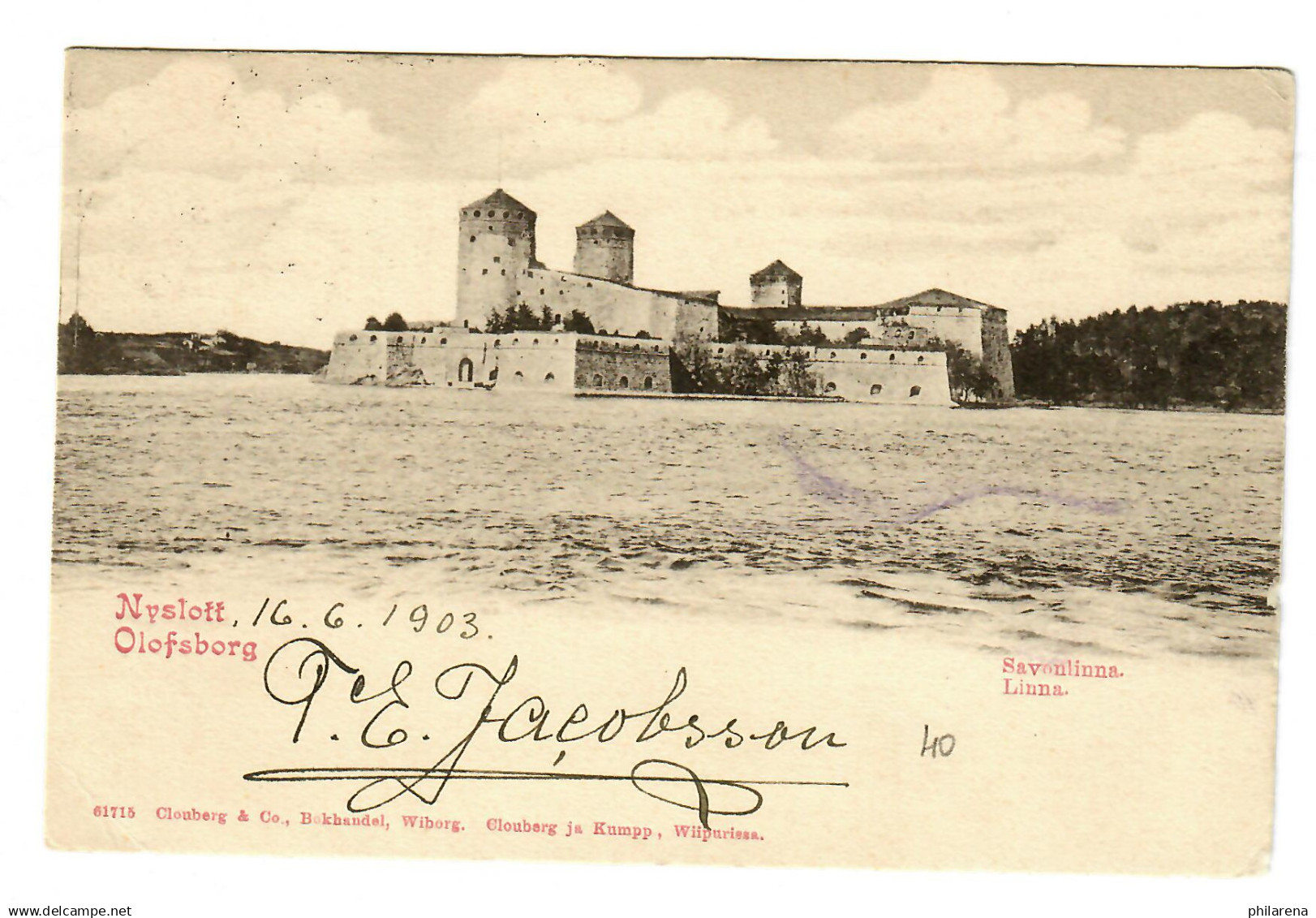 Ansichtskarte Nyslott, Olofsborg, 1903, Nach Nancy/France - Otros & Sin Clasificación