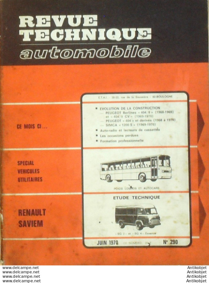 Revue Technique Automobile Renault Saviem SG2 SG4 Simca 1200 S Peugeot 404   N°290 - Auto/Motorrad