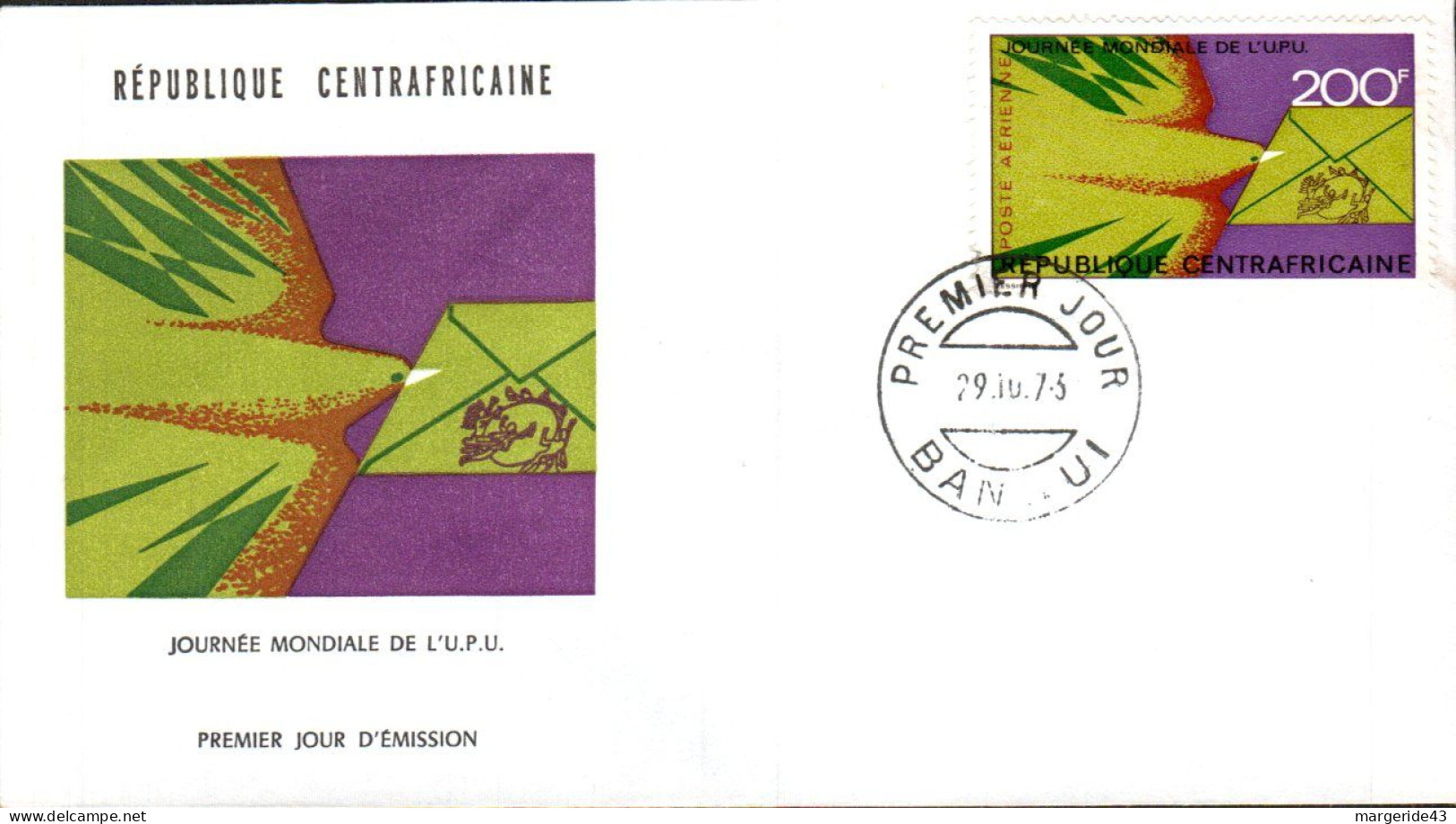 CENTRAFRIQUE FDC 1973 JOURNEE MONDIALE U P U - Central African Republic