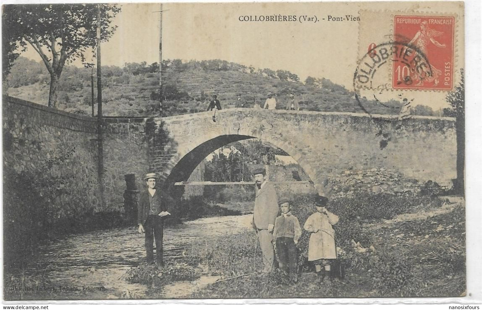 D 83. COLLOBRIERES. PONT VIEUX  CARTE ECRITE - Collobrieres