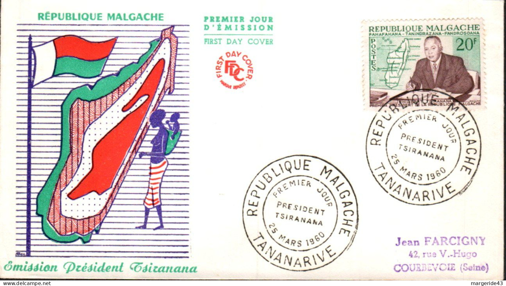 MADAGASCAR FDC 1960 PRESIDENT TSIRANANA - Madagascar (1960-...)