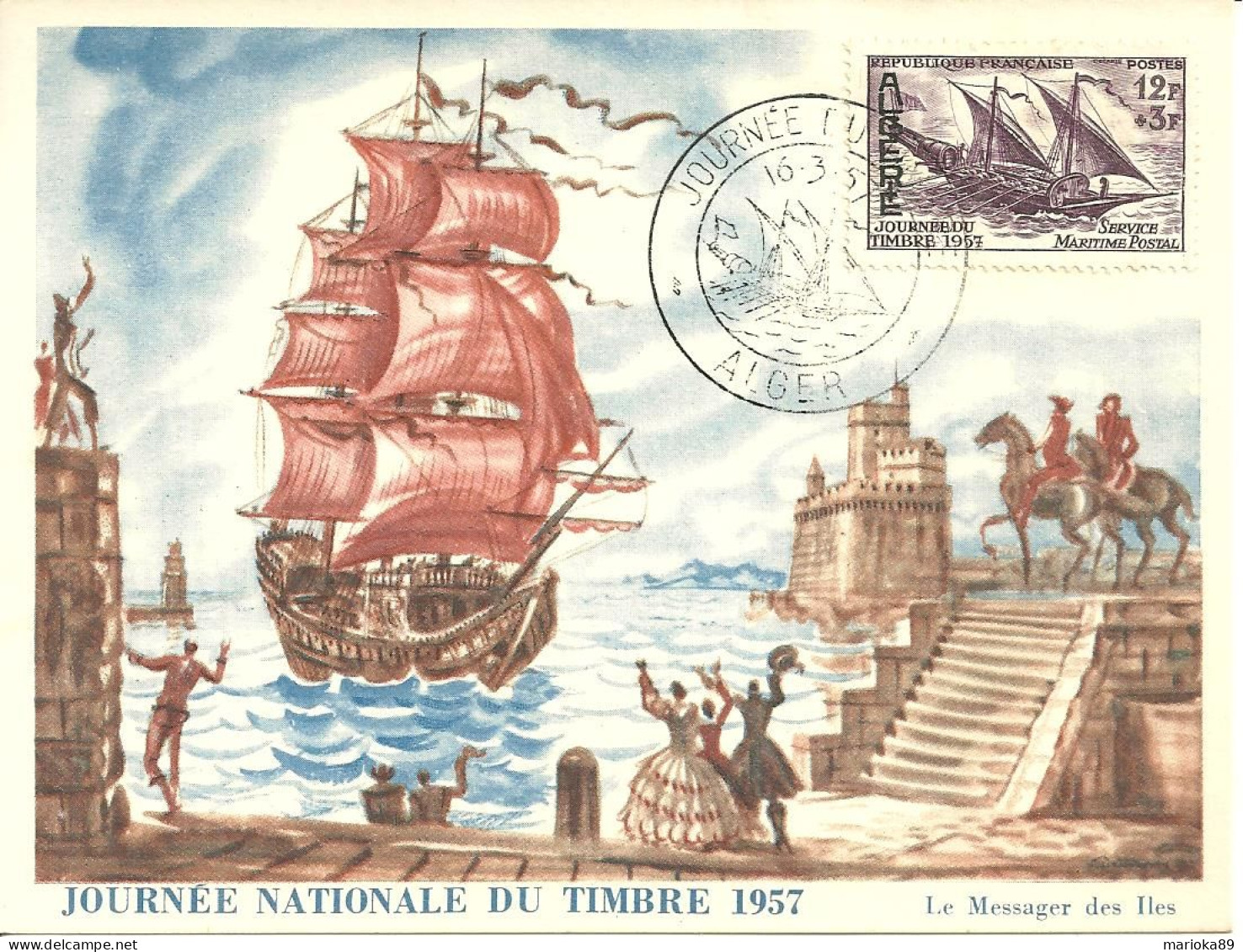 CP JOURNEE DU TIMBRE ALGER 1957 / SERVICE MARITIME POSTAL / LE MESSAGER DES ILES - FDC