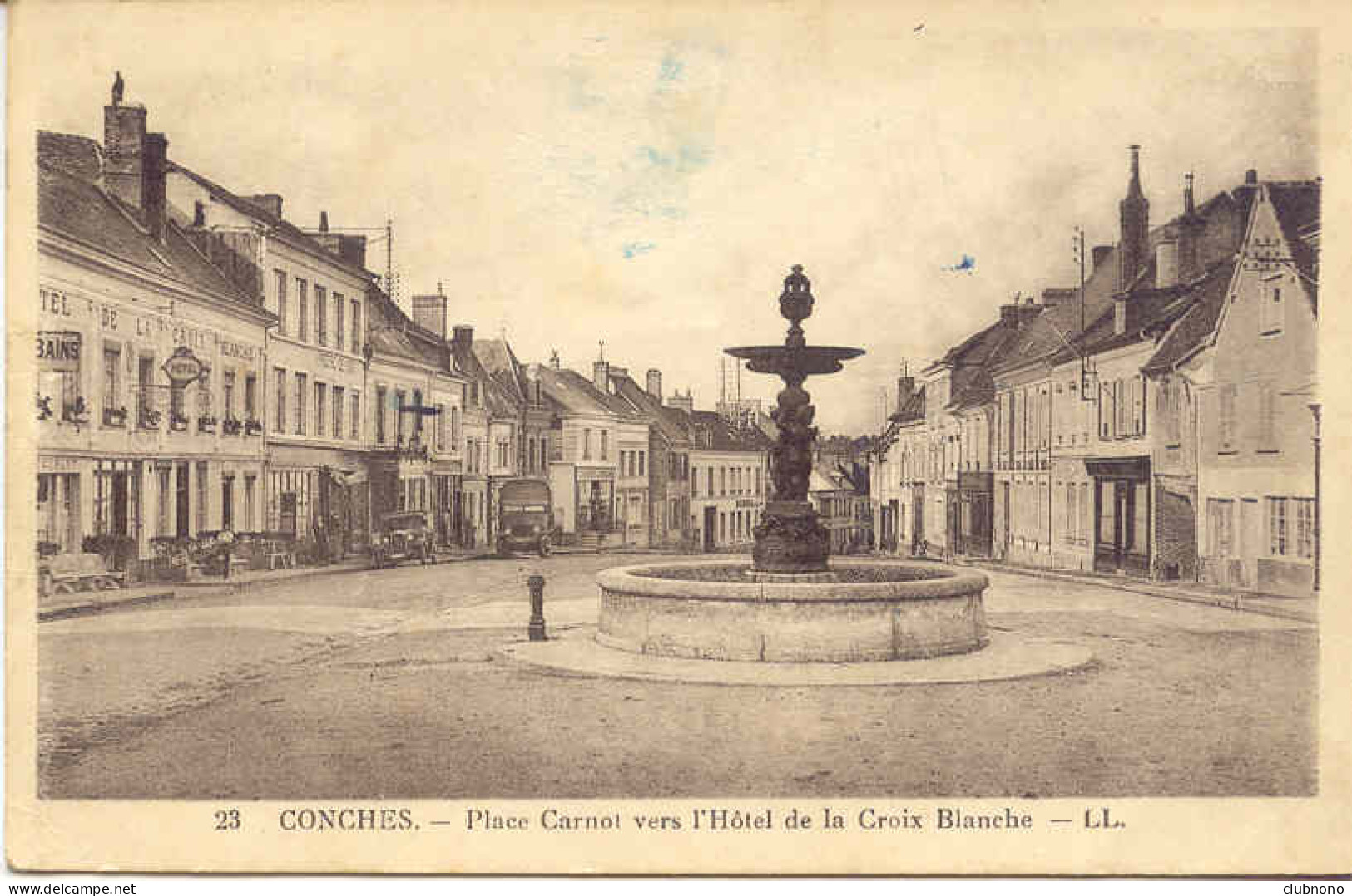 CPA - CONCHES - PLACE CARNOT VERS L'HOTEL DE LA CROIX-BLANCHE - Conches-en-Ouche