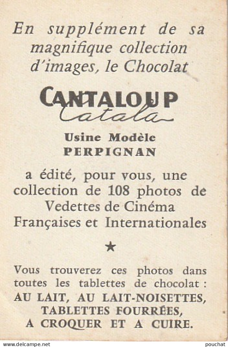 YO Nw32- ROBERT LAMOUREUX , ARTISTE - IMAGE PUBLICITAIRE CHOCOLAT CANTALOUP CATALA , PERPIGNAN - Verzamelingen