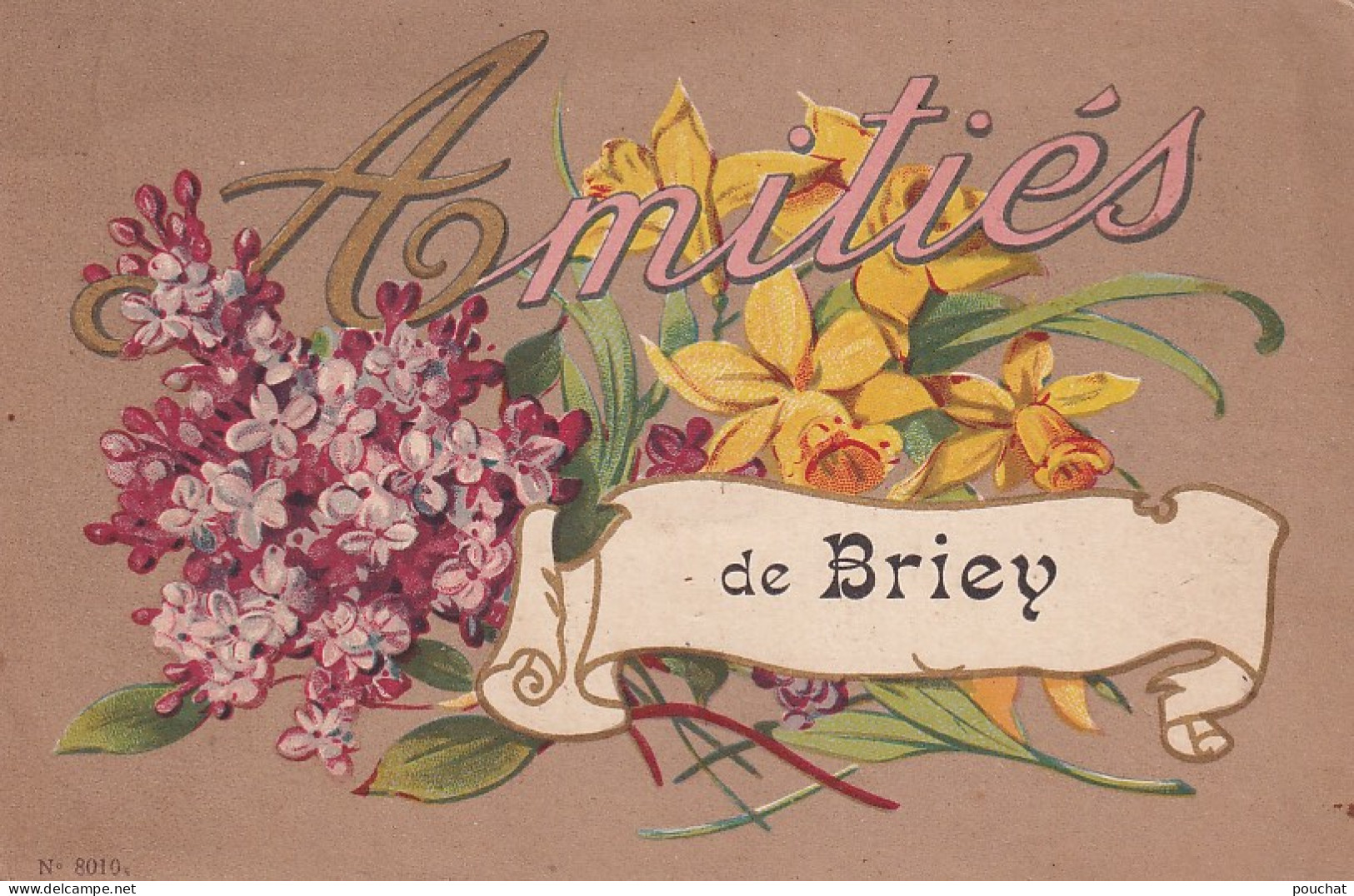 XU Nw-(54) AMITIES DE BRIEY - CARTE FANTAISIE - DECOR FLORAL : JONQUILLES ET LILAS - Briey