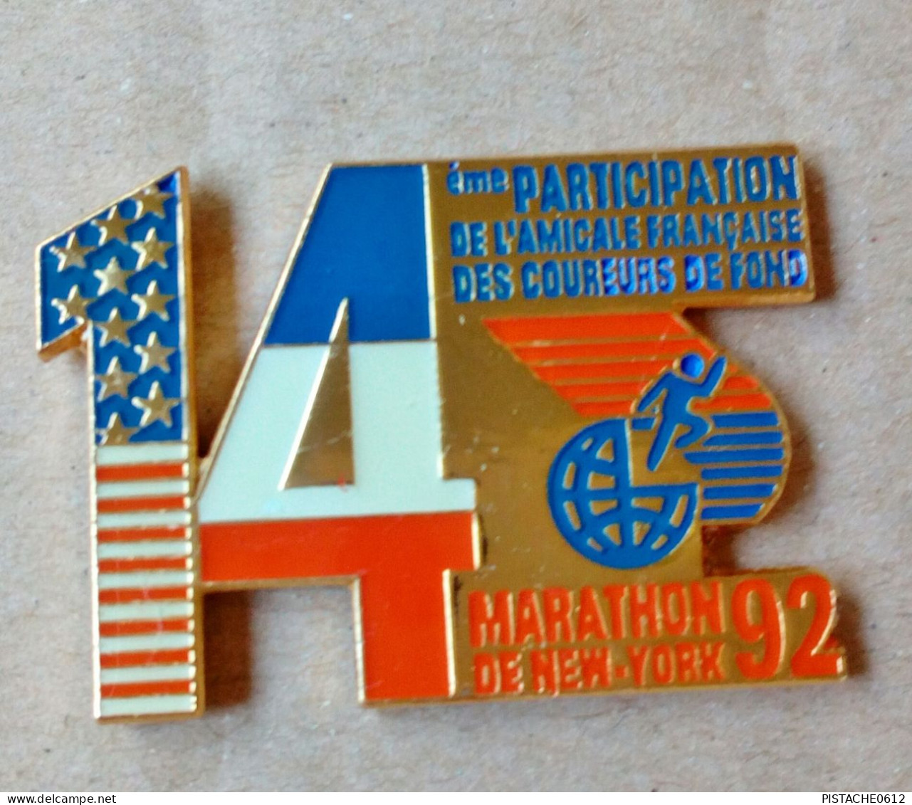 Pin's Athlétisme Marathon De New-York 92 14 Eme De L'Amicale Française Des Coureurs De Fond - Athletics