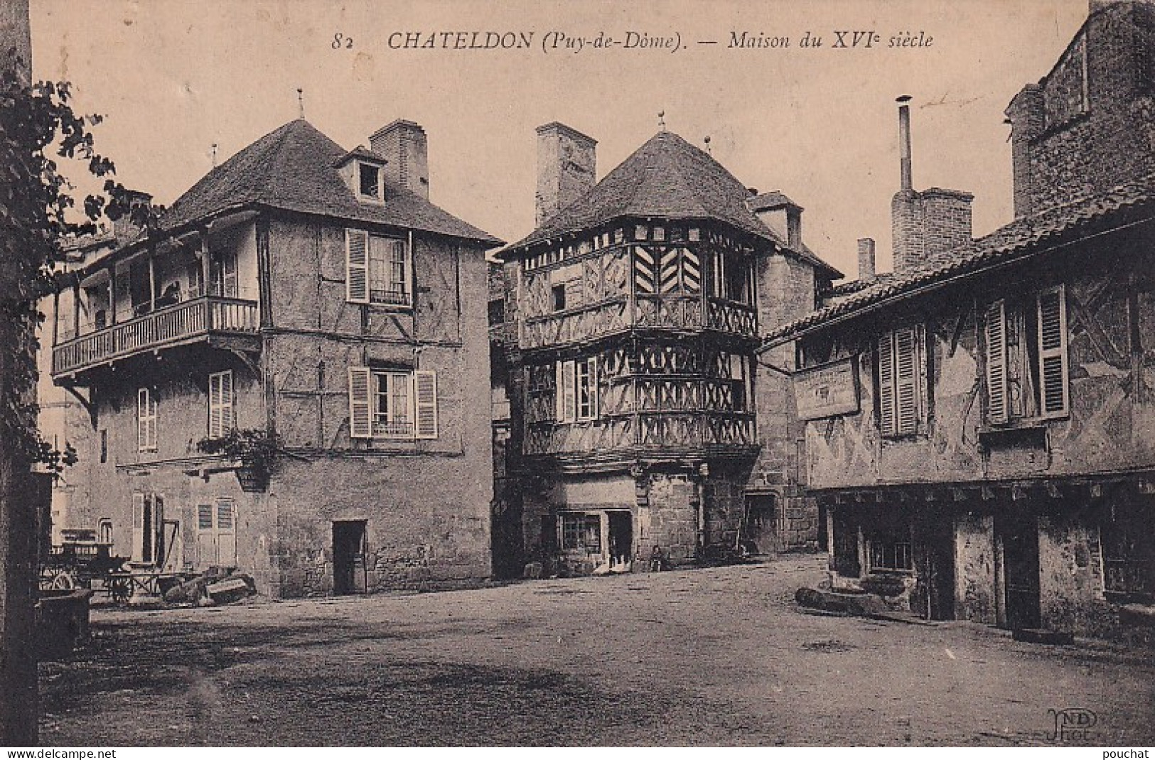 Z+ Nw-(63) CHATELDON - MAISON DU XVIe SIECLE - Chateldon