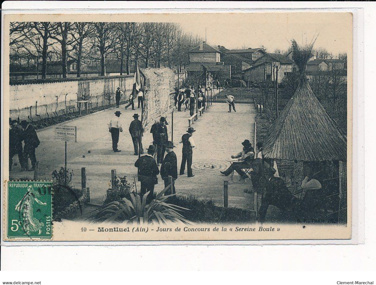 MONTLUEL : Jours De Concours De La "Sereine Boule" - Très Bon état - Montluel