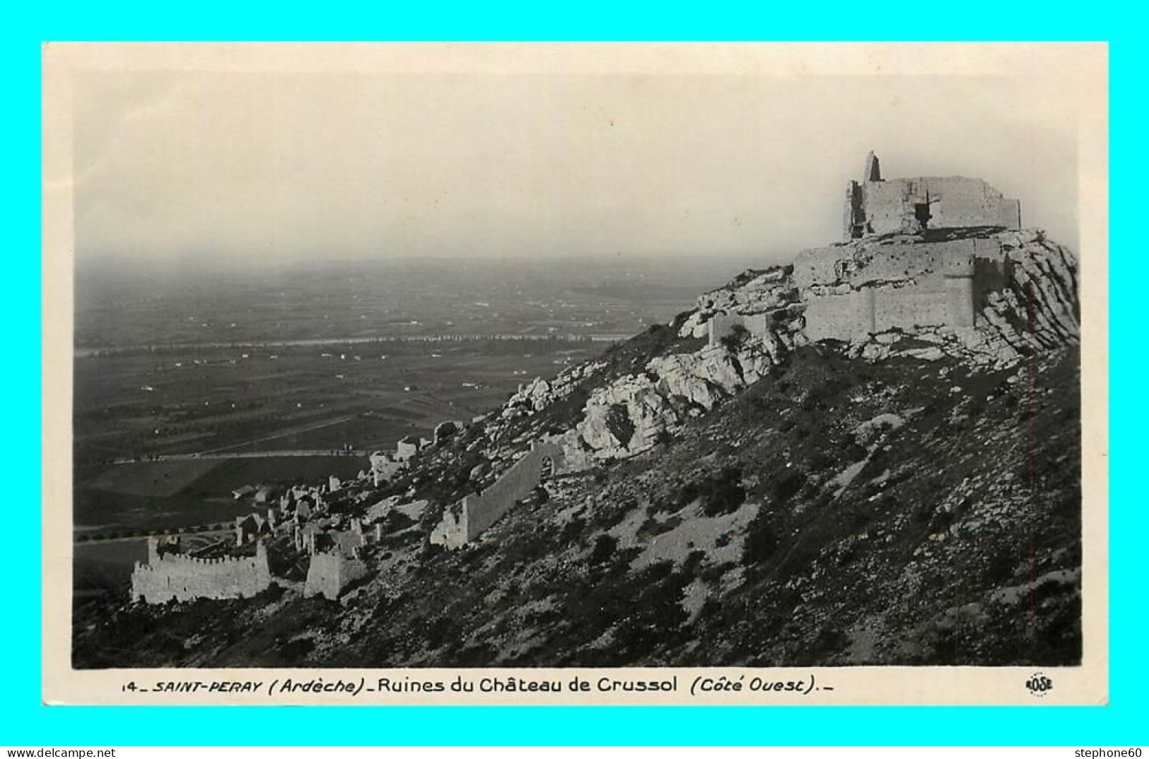 A847 / 433 07 - SAINT PERAY Ruines Du Chateau De Crussol - Saint Péray